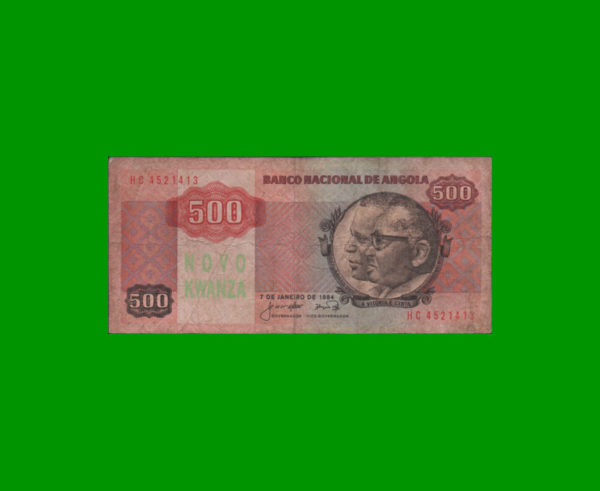 BILLETE DE
  ANGOLA 500 NUEVO KWANZA, PICK 120, ESTADO BUENO.-