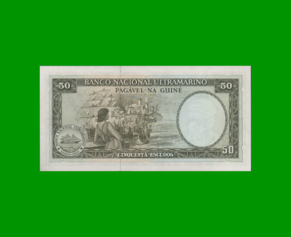 BILLETE DE
  GUINEA PORTUGUESA 50,00 ESCUDOS, PICK 44, ESTADO SIN CIRCULAR.- - Imagen 2