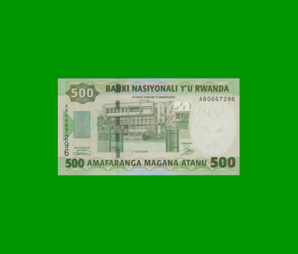 BILLETE DE
  RWANDA 500,00 FRANCOS, PICK 30, ESTADO SIN CIRCULAR.-