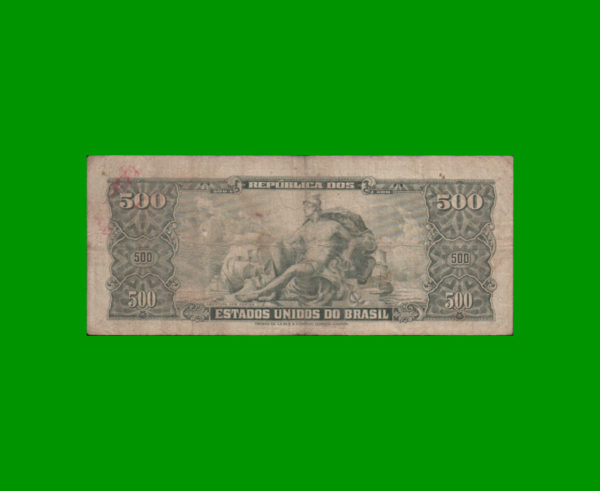 BILLETE DE
  BRASIL 500,00 CRUZEIROS, PICK 164d, ESTADO BUENO.- - Imagen 2
