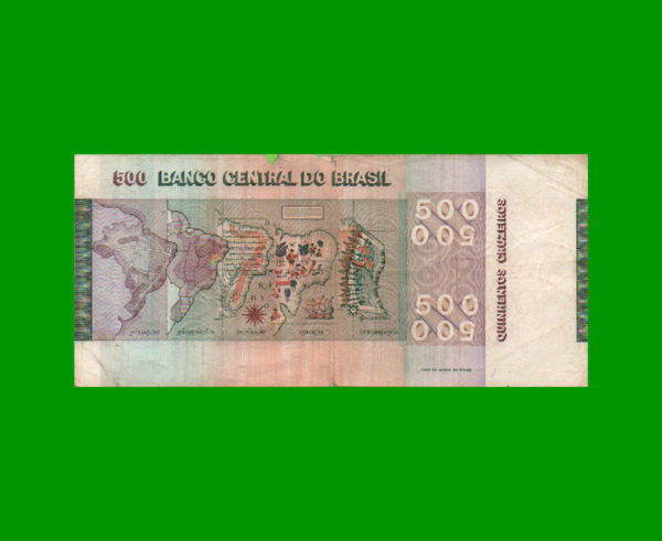 BILLETE DE
  BRASIL 500,00 CRUZEIROS, PICK 196b, ESTADO BUENO.- - Imagen 2