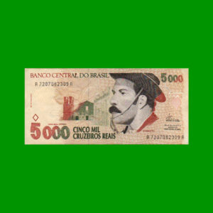BILLETE DE  BRASIL 5.000,00 CRUZEIROS REALES, PICK 241, ESTADO EXCELENTE.-