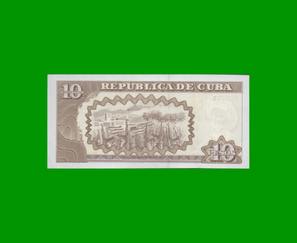 BILLETE DE  CUBA 10,00 PESOS, PICK 117i, ESTADO SIN CIRCULAR.- - Imagen 2