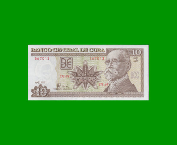 BILLETE DE  CUBA 10,00 PESOS, PICK 117i, ESTADO SIN CIRCULAR.-