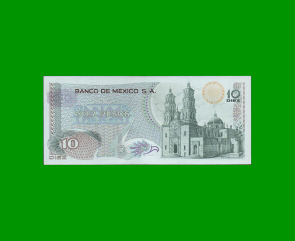 BILLETE DE
  MEXICO 10,00 PESOS, PICK 63d, ESTADO SIN CIRCULAR.- - Imagen 2