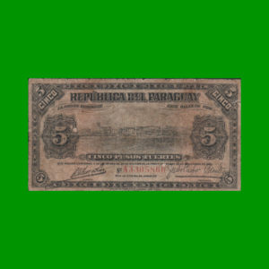 BILLETE DE
  PARAGUAY 5,00 PESOS FUERTES, PICK 143, ESTADO BUENO.-