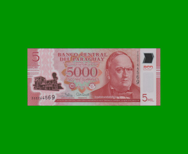 BILLETE DE
  PARAGUAY 5.000,00 GUARANIES POLYMERO, PICK 234c, ESTADO SIN CIRCULAR .-