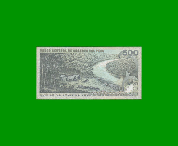 BILLETE DE
  PERU 500,00 SOLES, PICK 125A, ESTADO SIN CIRCULAR.- - Imagen 2