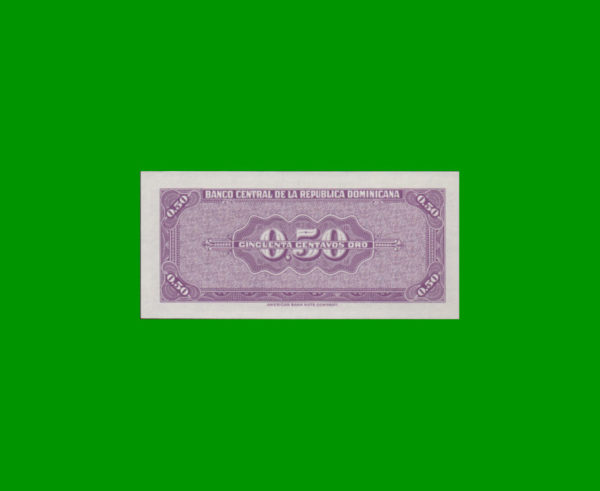 BILLETE DE
  REPUBLICA DOMINICANA 0,50 CTVOS ORO, PICK 89, ESTADO SIN CIRCULAR.- - Imagen 2