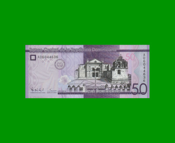 BILLETE DE
  REPUBLICA DOMINICANA 50,00 PESOS, PICK 189, ESTADO SIN CIRCULAR.-