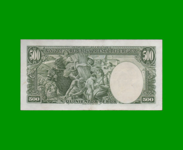 BILLETE DE
  URUGUAY 500,00 PESOS, ESTADO MUY BUENO+.- - Imagen 2