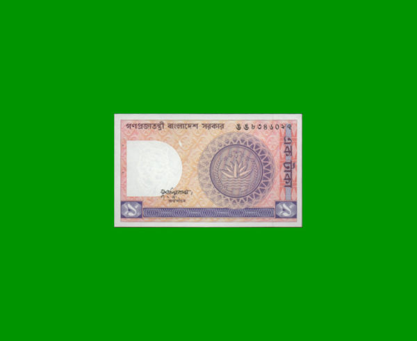 BILLETE DE  BANGLADESH 1,00 TAKA, ESTADO SIN CIRCULAR.-