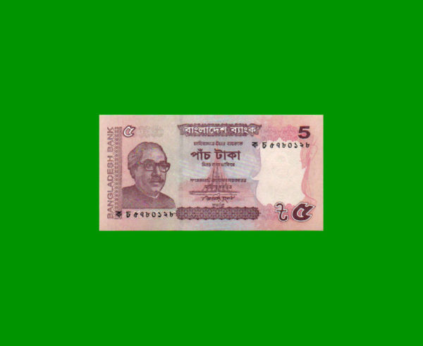 BILLETE DE
  BANGLADESH 5,00 TAKA, PICK 53, ESTADO SIN CIRCULAR.-