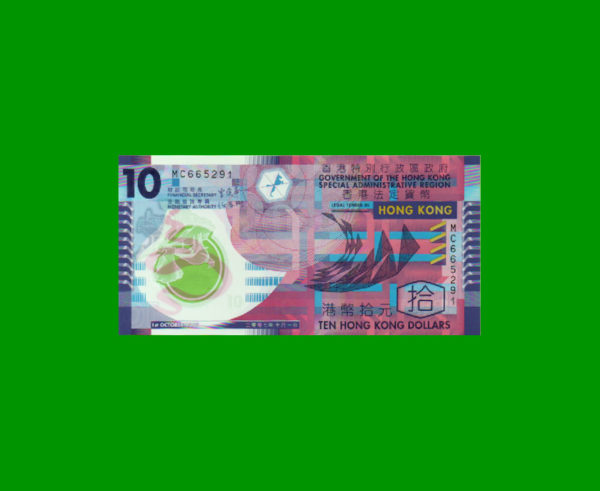 BILLETE DE
  HONG KONG 10,00 DOLLAR, PICK 401a, POLYMERO, ESTADO  SIN CIRCULAR.-