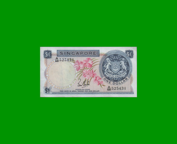 BILLETE DE
  SINGAPUR 1,00 DOLLAR, PICK 1a,ESTADO EXCELENTE.-
