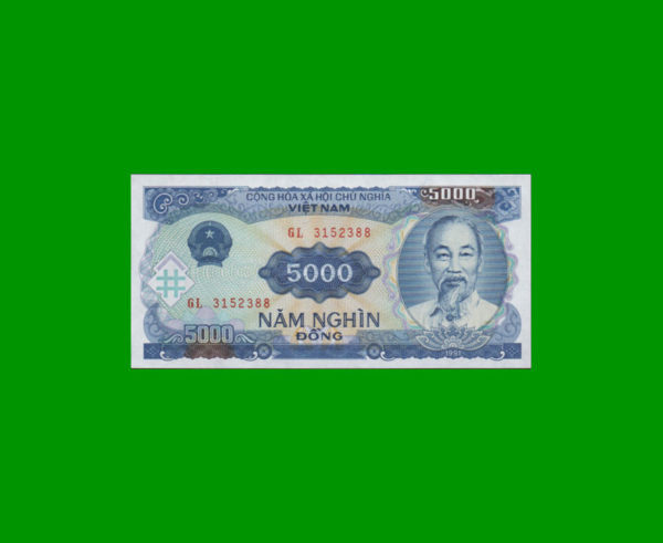 BILLETE DE
  VIETNAM 5.000,00 DONG, ESTADO SIN CIRCULAR.-