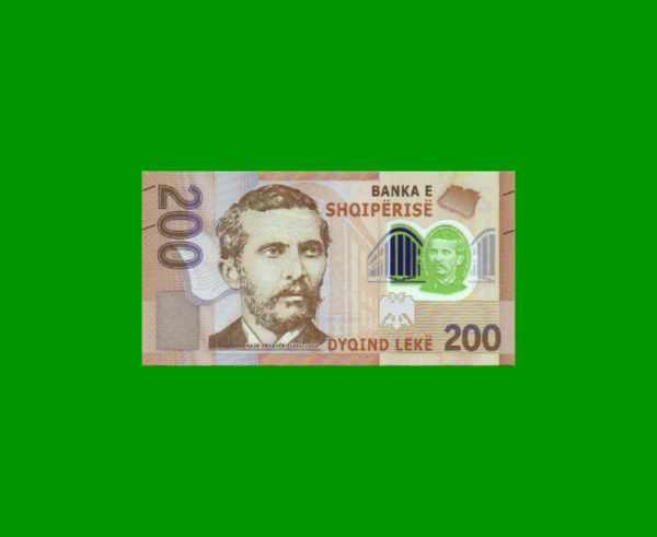 BILLETE DE
  ALBANIA 200,00 LEKE, POLYMERO, PICK NEW, ESTADO SIN CIRCULAR.-