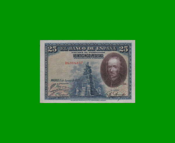 BILLETE DE
  ESPAÑA 25,00 PESETAS, PICK 74b, ESTADO EXCELENETE.-