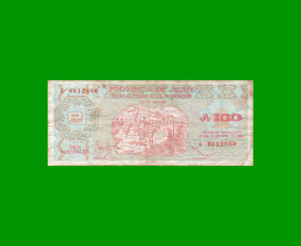 BONO DE JUJUY
  100,00 AUSTRALES, EC  018, ESTADO MUY
  BUENO- .-