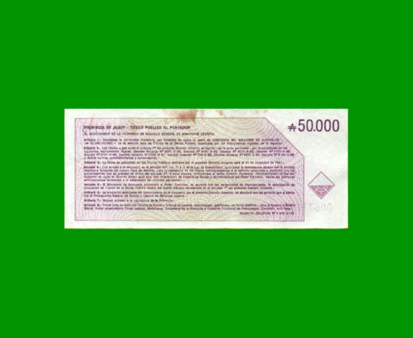 BONO DE JUJUY  50.000,00 AUSTRALES, EC 026, ESTADO EXCELENTE.- - Imagen 2