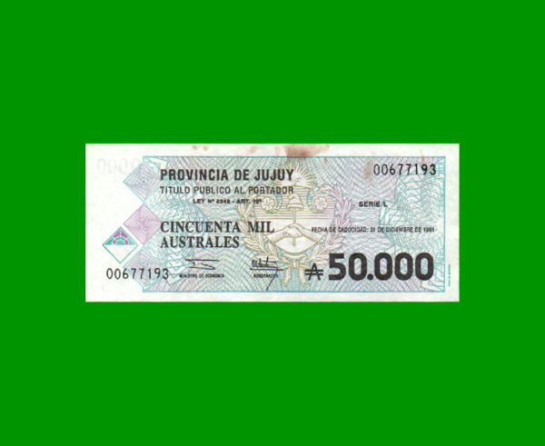 BONO DE JUJUY  50.000,00 AUSTRALES, EC 026, ESTADO EXCELENTE.-