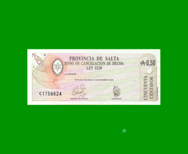BONO DE SALTA
  0,50 CTVOS, EC 050, ESTADO EXCELENTE+.-