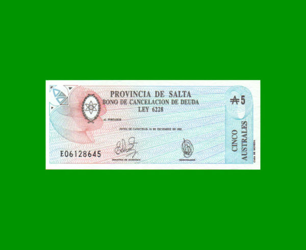 BONO DE SALTA
  5,00 AUSTRALES, EC 060, ESTADO SIN CIRCULAR.-