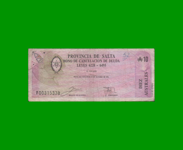 BONO DE SALTA
  10,00 AUSTRALES, EC 063, ESTADO BUENO+.-