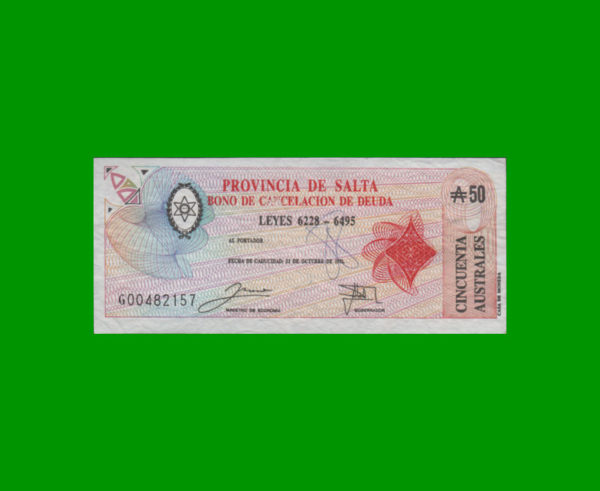 BONO DE SALTA
  50,00 AUSTRALES, EC 065 ESTADO MUY BUENO.-