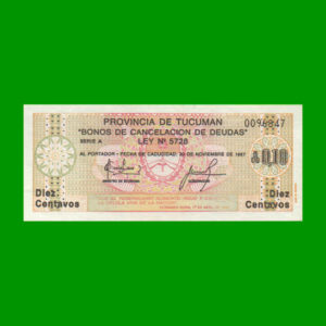 BONO DE
  TUCUMAN 0,10 CTVOS AUSTRALES, ESTADO SIN CIRCULAR.-