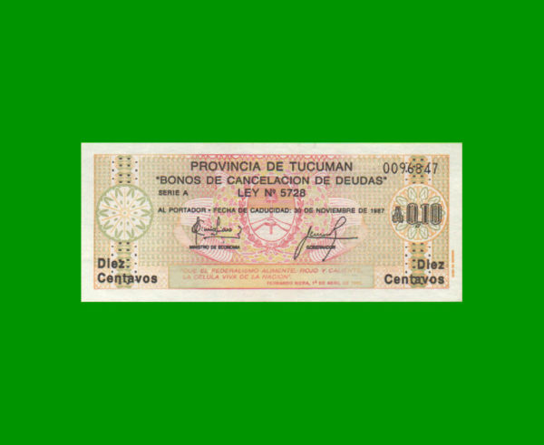 BONO DE
  TUCUMAN 0,10 CTVOS AUSTRALES, ESTADO SIN CIRCULAR.-