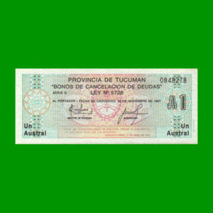 BONO DE
  TUCUMAN 1,00 AUSTRAL, EC 094, ESTADO SIN CIRCULAR.-