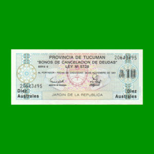 BONO DE
  TUCUMAN 10,00 AUSTRALES, EC 115, ESTADO SIN CIRCULAR.-