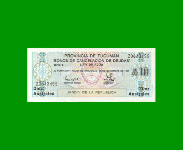 BONO DE
  TUCUMAN 10,00 AUSTRALES, EC 115, ESTADO SIN CIRCULAR.-
