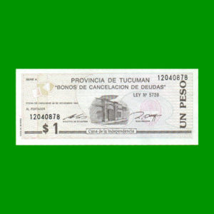BONO DE
  TUCUMAN $1,00, EC 432, ESTADO SIN CIRCULAR.-
