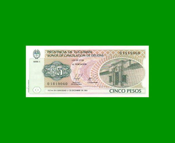 BONO DE
  TUCUMAN $5,00, EC 442, ESTADO SIN CIRCULAR.-