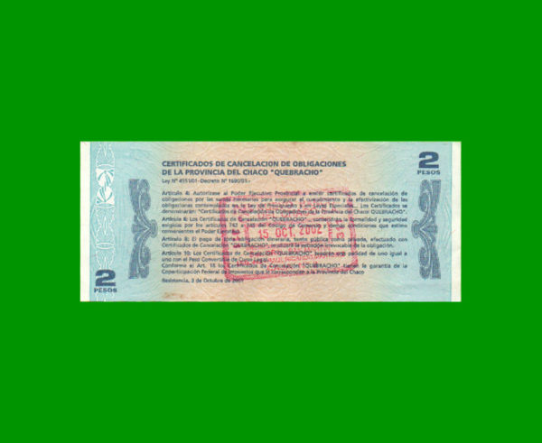 BONO DE CHACO
  2,00 PESOS, EC 242, ESTADO SIN CIRCULAR.- - Imagen 2