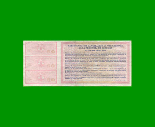BONO DE  CORDOBA 50,00 PESOS, EC 269, FALSO DE LA EPOCA, ESTADO MUY BUENO+.- - Imagen 2