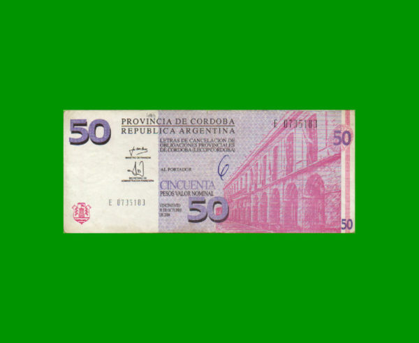 BONO DE  CORDOBA 50,00 PESOS, EC 304, ESTADO MUY BUENO- .-