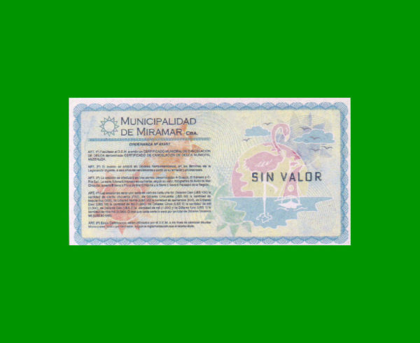 BONO DE
  MUNICIPALIDAD DE MIRAMAR CORDOBA,  U$D
  1,00, FASCIMIL, PRUEBA, ESTADO SIN CIRCULAR.- - Imagen 2