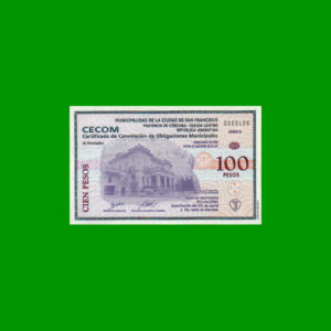 BONO  MUNICIPALIDAD DE SAN FRANCISCO, CORDOBA   100,00 PESOS,DESMONETIZADO, SERIE A, ESTADO SIN CIRCULAR.-