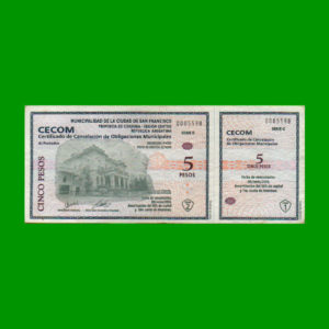 BONO  MUNICIPALIDAD DE SAN FRANCISCO, CORDOBA 5,00 PESOS, SERIE C, ESTADO MUY  BUENO+.-